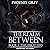 The Realm Between: Two Brothers: Realm Between Series, Book 2