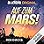 Auf zum Mars! [You're Going to Mars!]