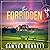 The Forbidden: Bluegrass Empires, Book 2