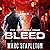 Bleed: The Gift, Book 4