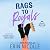Rags to Royals: Royals Gone Rogue, Book 3