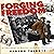 Forging Freedom: A True Story of Heroism During the Holocaust