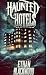 Haunted Hotels by Ethan Blackwood
