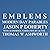 Emblems: The Allegoricon Parables, Book 1