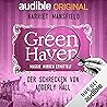 16. Der Schrecken von Adderly Hall: Green Haven. Maggie Mirren ermittelt