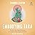 Embodying Tara: Twenty-One Manifestations to Awaken Your Innate Wisdom