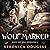 Wolf Marked (Magic Side: Wolf Bound, #1)