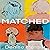 Matched: A Memoir