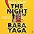 The Night of Baba Yaga