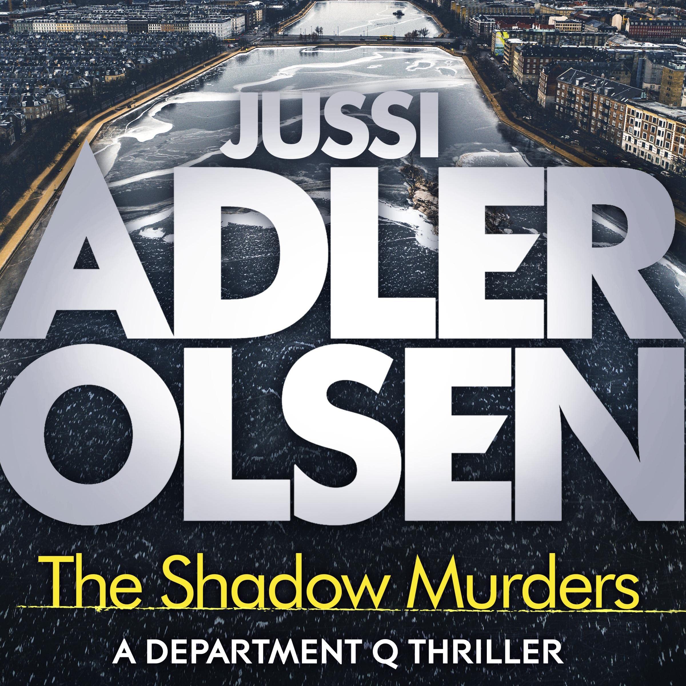 The Shadow Murders: Department Q, Book 9