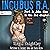 Incubus RA Part 3: John dies in the second chapter.