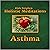 Asthma: Holistic Meditations