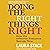 Doing the Right Things Right: How the Effective Executive Spends Time