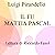 Il fu Mattia Pascal