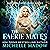 The Faerie Mates: Dark World: The Faerie Games 3
