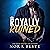 Royally Ruined: Bad Boy Royals, Book 2