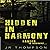 Hidden in Harmony: Danger Is Imminent: Harmony Series, Book 1