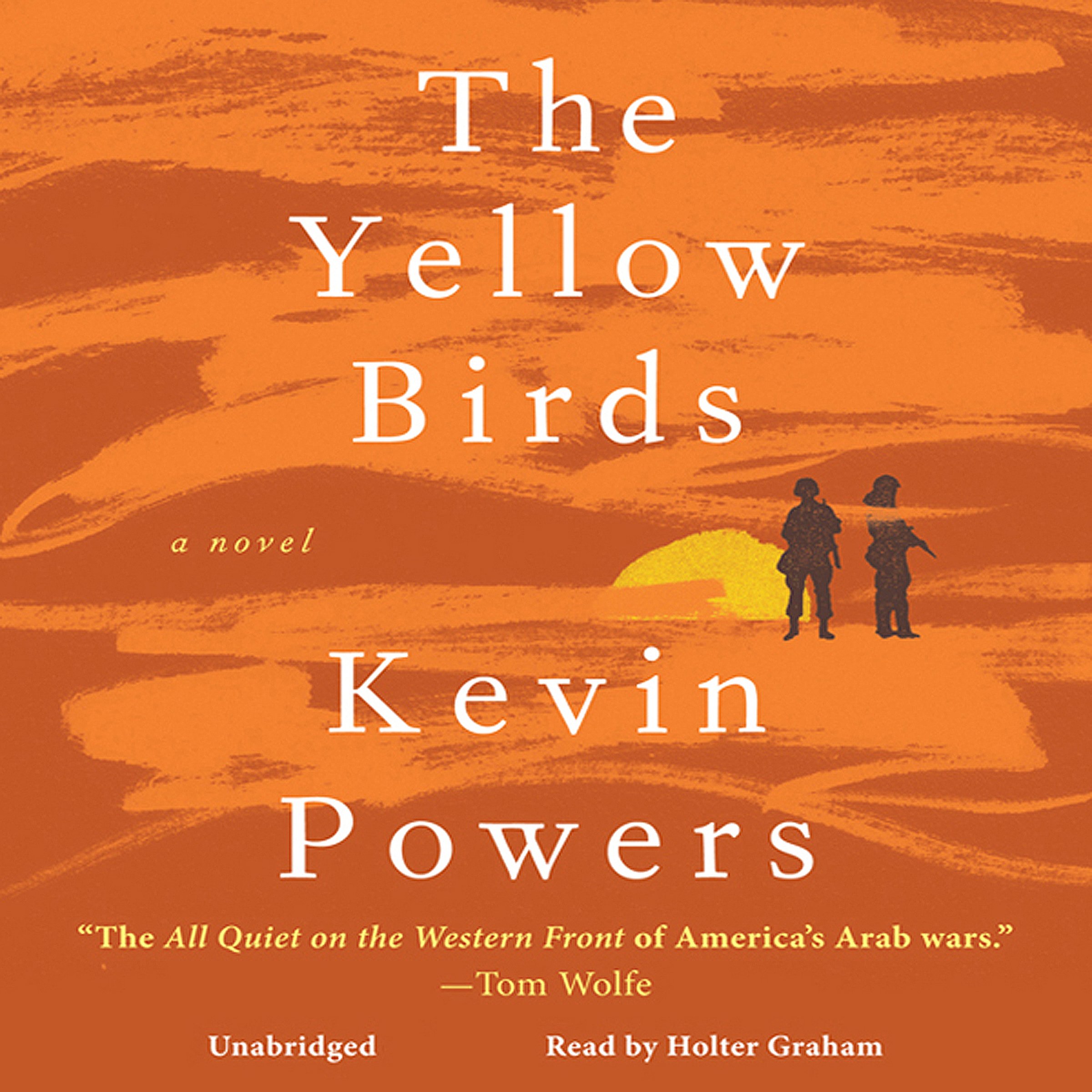 The Yellow Birds: A Novel