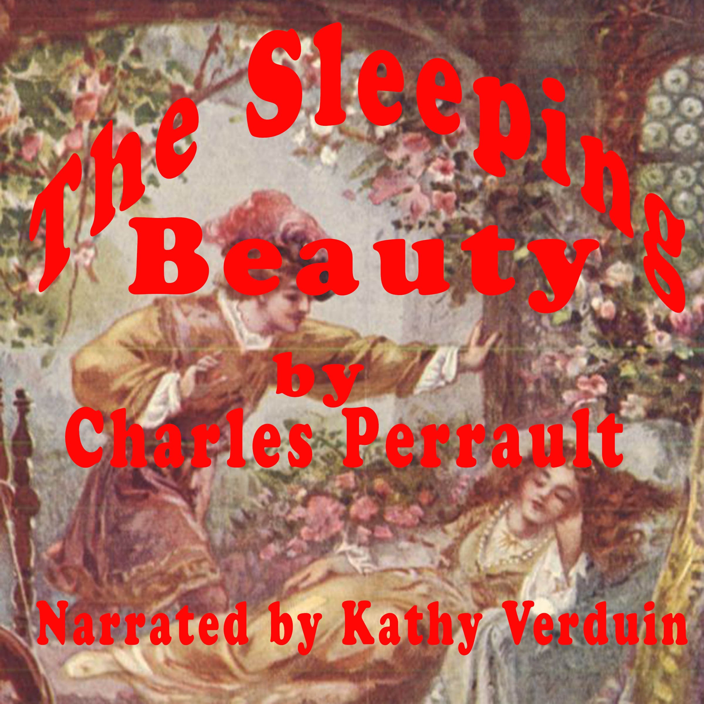 Sleeping Beauty: The Sleeping Beauty in the Woods