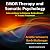EMDR Therapy and Somatic Psychology: Interventions to Enhance Embodiment in Trauma Treatment