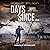 Days Since...: Xavier: Day 853: Almawt Virus Series, Book 2
