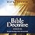 Bible Doctrine, Second Edition: Essential Teachings of the Christian Faith
