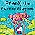 Frank the Farting Flamingo: A Story About a Flamingo Who Farts