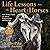 Life Lessons from the Heart of Horses: How Horses Teach Us About Relationships and Healing