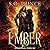 Ember: Elvish Trilogy Series, Book 3