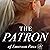 The Patron of Emerson Pass: Emerson Pass Contemporaries, Book 2