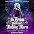 The Drow There and Nothing More: Goth Drow, Book 3