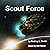 Scout Force: Kelly Blake Series, Book 1