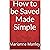 How to be Saved Made Simple