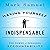Making Yourself Indispensable: The Power of Personal Accountability