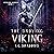 The Undying Viking: Merging Worlds, Book 1