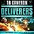Deliverers: A Military Science Fiction Space Opera (The Chaos Shift Cycle, Book 4)