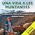 Una vida a les muntanyes