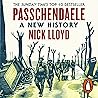 Passchendaele: A ...