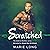 Scratched: The Anderson Brothers Series, Book 2