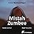 Mistah Zumbee