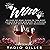 Wine: An Easy to Read Guide to the Most Common Wines and How to Choose the Right Wine for Any Occasion: Worlds Most Loved Drinks, Book 3