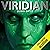 Viridian: Quicksilver, Book 1