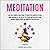 Meditation: Self Help Mindfulness Guide to Spark the Chakras in Your Body and Master the Art of Joy, Peace and Happiness and Achieve Miracle with the Power of Zen Everyday (Meditation for Beginners)