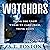 Watchers: Science Fiction Adventure with Ancient Aliens