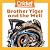 Brother Tiger and the Well:...