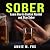 Sober by Annie M. Fox Sober by Annie M. Fox