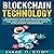 Blockchain Innovative and Modern Financial Framework That Will Revolutionize the Next Digital Economy with Blockchain Technology