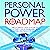 The Personal Power Roadmap: The Ultimate 7 Step System to Effectively Solve Problems, Make Decisions, and Reach Your Goals