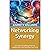 Networking Synergy: Strategies for Building Powerful Collaborations and Expanding Your Circle