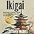 Ikigai (Spanish Edition): D...
